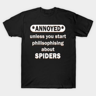 Spider Skeleton Fans Freak Saying T-Shirt